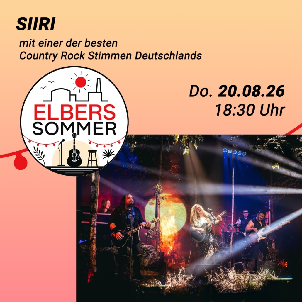 SIIRI: Veranstaltungsplakat zum Elbers Sommer 2026: SIIRI, angekündigt mit einer der besten Country-Rock-Stimmen Deutschlands, am Donnerstag, 20. August 2026, um 18:30 Uhr. Zu sehen ist die Band bei einem stimmungsvoll beleuchteten Live-Auftritt auf der Bühne.