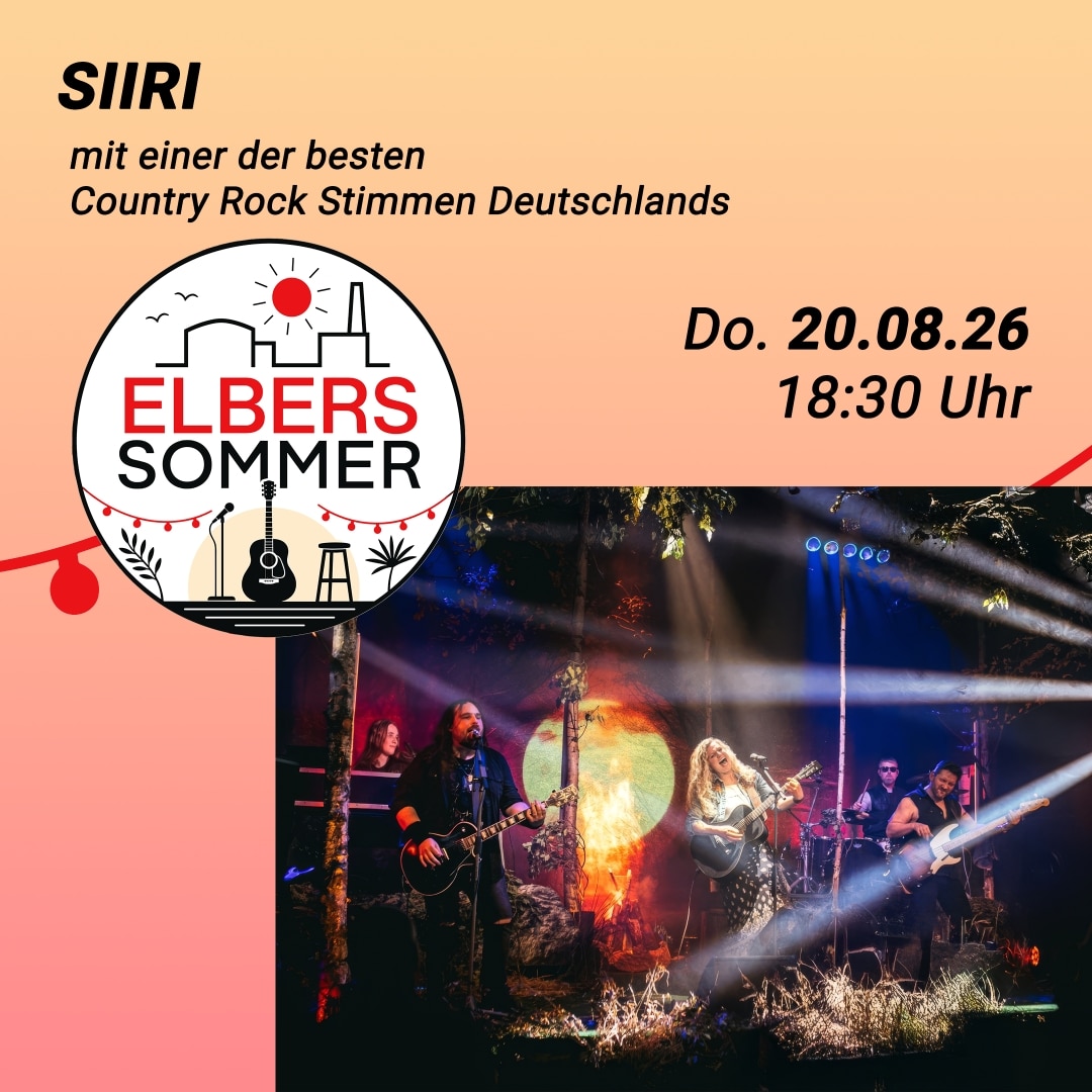 SIIRI: Veranstaltungsplakat zum Elbers Sommer 2026: SIIRI, angekündigt mit einer der besten Country-Rock-Stimmen Deutschlands, am Donnerstag, 20. August 2026, um 18:30 Uhr. Zu sehen ist die Band bei einem stimmungsvoll beleuchteten Live-Auftritt auf der Bühne.